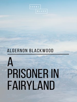 cover image of A Prisoner in Fairyland